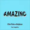 CStar Pluto - Amazing (feat. Onlysprye) - Single
